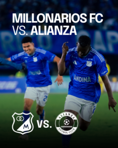 Afiche de Millonarios vs. Alianza en Bogotá